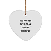 Funny Heart Ornament Gifts from Men to Sweetheart, 'Just Another Day Being An Awesome Sweetheart' Heart Shaped Decorations for Christmas Unique Gifts - Image 1